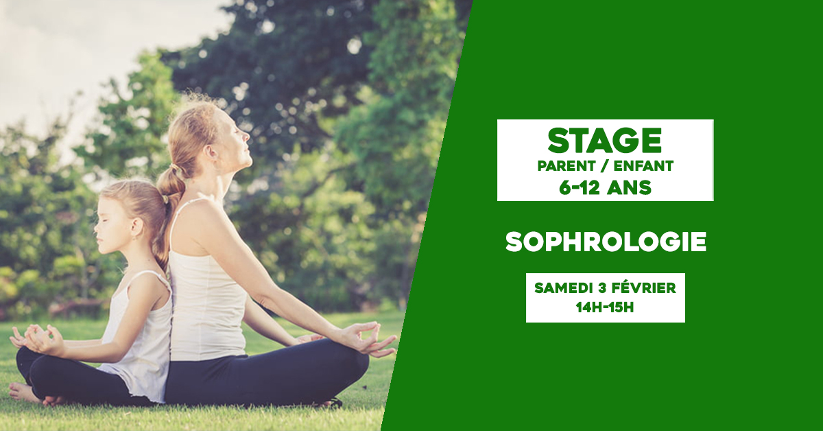 Stage sophrologie parents/enfants (4-12 ans)